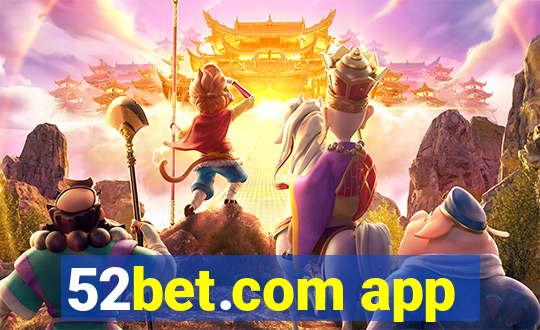 52bet.com app